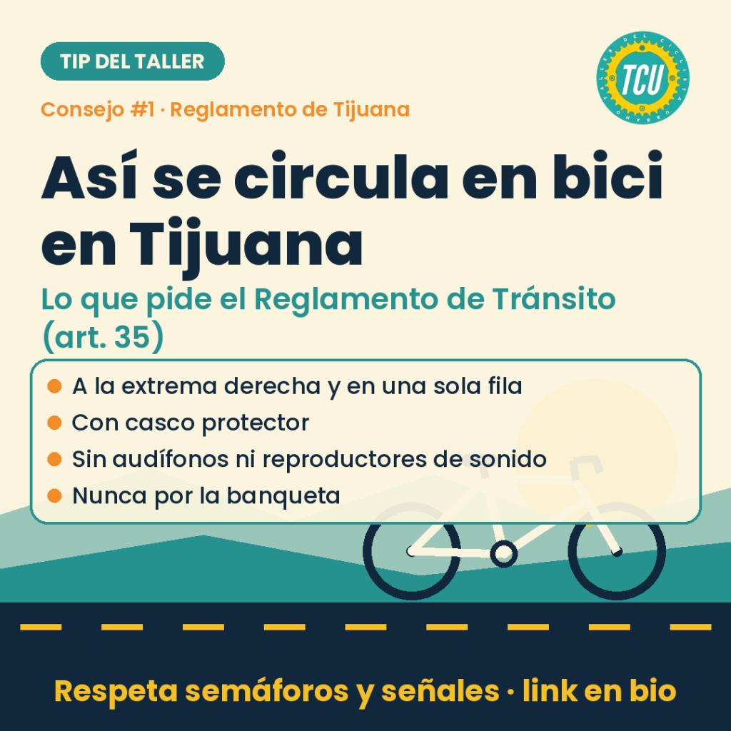 Así se circula en bici en Tijuana: lo que pide el Reglamento de Tránsito